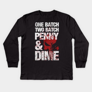 One Batch Two Batch penny dime Kids Long Sleeve T-Shirt